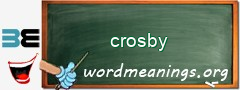 WordMeaning blackboard for crosby